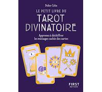 Petit Livre du tarot divinatoire - Découvrez les messages cachés dans les cartes