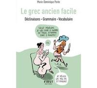 Marie-Dominique Porée – Le grec ancien facile – Petit Livre