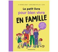 Petit Livre Pour Bien Vivre En Famille