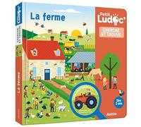 Céline Potard – Petit Ludoc : Cherche et Trouve – La Ferme – Illustré par Diego Vaisberg – Cartonné