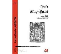 Petit Magnificat Grenon, Louis - Charles (Auteur)