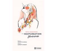 Petit manifeste de la masturbation féminine