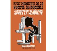 Petit manifeste de la survie éditoriale: Accompagner et défendre après la visibilité