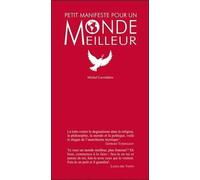 Petit Manifeste Pour Un Monde Meilleur