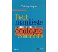 Petit manifeste pour une écologie existentielle