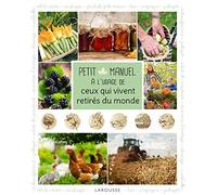 Petit manuel à l'usage de ceux qui vivent retirés du monde