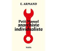 Nada – Petit manuel anarchiste individualiste