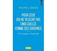 Petit manuel climatique pour ceux qui ne veulent pas finir grillés comme des sardines