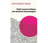 Petit Manuel Critique Des Théories Économiques