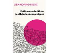 Petit Manuel Critique Des Théories Économiques