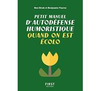 Petit manuel d'autodéfense humoristique quand on est écolo – First