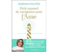 Sabrina Philippe – Petit manuel de navigation pour l'âme – De la part d'un gardien de phare