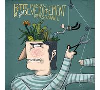 Petit manuel de non-développement personnel