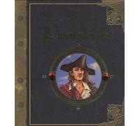 Petit manuel de Piratologie: La chasse aux pirates expliquée aux mousses