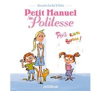 Petit Manuel De Politesse - Poils Aux Fesses !
