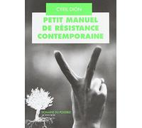Petit manuel de résistance contemporaine