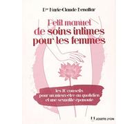 Petit manuel de soins intimes pour les femmes