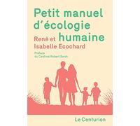 Petit manuel d'écologie humaine
