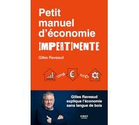 Gilles Raveaud – Petit manuel d'économie impertinente – Etude – Broché