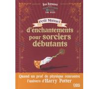 Petit Manuel D'enchantements Pour Sorciers Débutants