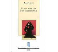 Petit manuel d'inesthétique - Alain Badiou - Seuil - broché - Livre