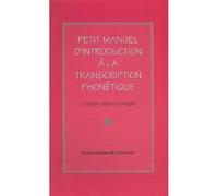 Petit Manuel D'introduction ¿A Transcription Phon¿Que