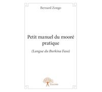 Petit manuel du mooré pratique
