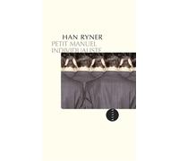 Petit manuel individualiste - Han Ryner - Allia - broché - Roman