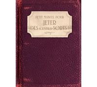 Petit Manuel pour jeter des (gentils) sorts ! Silja (Auteur)