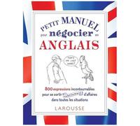 Petit manuel pour négocier (subtilement) en anglais ! – Larousse