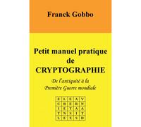 Petit Manuel Pratique De Cryptographie