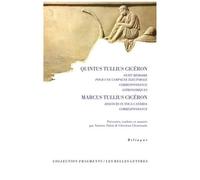 Petit Mémoire Pour Une Campagne Électorale - Correspondance - Astronomiques - Discours "In Toga Candida" - Correspondance