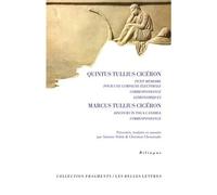 Petit Mémoire Pour Une Campagne Électorale - Correspondance - Astronomiques - Discours "In Toga Candida" - Correspondance