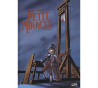Petit miracle - T02