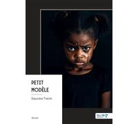 Petit Modèle - Sayouba Traoré - Nombre 7 - broché - Roman