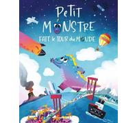Petit Monstre Fait Le Tour Du Monde