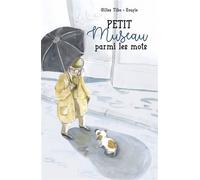 Petit Museau parmi les mots