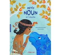 Petit Noun et l'abeille