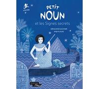 Petit Noun et les Signes secrets