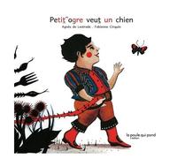Petit Ogre Veut Un Chien