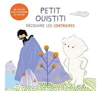 Petit ouistiti - Découvre les contraires