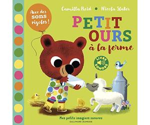 Petit ours à la ferme - Mes petits imagiers sonores - Dès 1 an