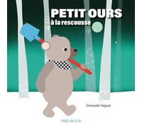 Petit Ours à la rescousse