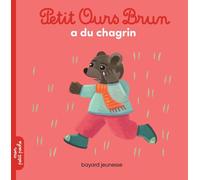 Petit Ours Brun a du chagrin - Dès 2 ans