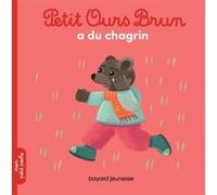 Petit Ours Brun a du chagrin - Dès 2 ans Marie Aubinais (Auteur), Céline Bour (Illustration), Danièle Bour (Illustration)