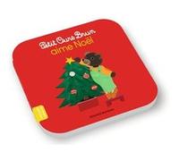 Petit Ours Brun aime Noël - Dès 2 ans Marie Aubinais (Auteur), Laura Bour (Illustration), Danièle Bour (Illustration)