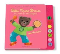 Petit Ours Brun écoute la musique - livre sonore Céline Bour (Illustration), Laura Bour (Illustration), Danièle Bour (Illustration), Marie Aubinais (Auteur)