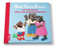 Petit Ours Brun en vacances chez ses grands-parents
