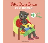 Petit Ours Brun et sa maman - livre sonore