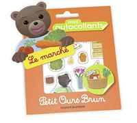 Petit Ours Brun - Le marché - Premiers autocollants - Dès 3 ans